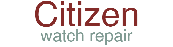Citizen Watch Repair